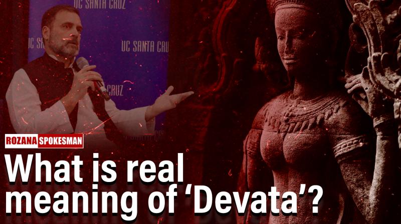 What is the real meaning of Devata? People wonder after Rahul Gandhi's statement 