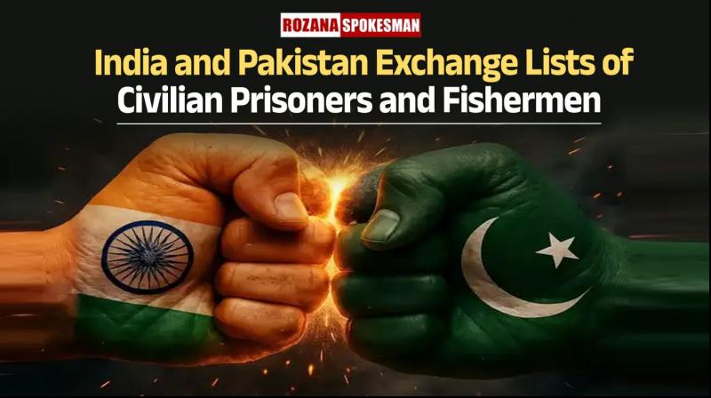 India and Pakistan Exchange Lists of Civilian Prisoners and Fishermen