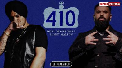 Sidhu Moosewala New Song 410 Ft. Sunny Malton OUT Now