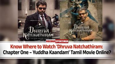 'Dhruva Natchathiram' Tamil Movie OTT Release Update